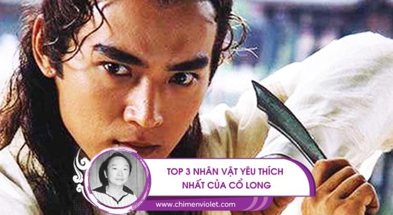 3 nhân vật cổ long
