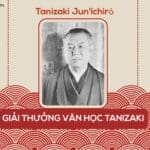Giải thưởng văn học Tanizaki - Nhật Bản 17 Giải thưởng Tanizaki