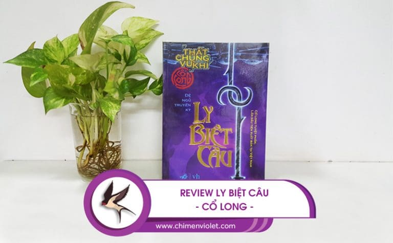 Ly biệt câu - Cổ Long