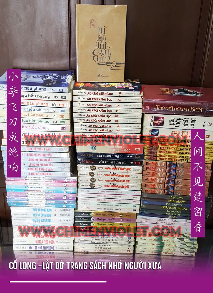 Cổ Long – Vui buồn một kiếp nhân sinh 9 tiểu thuyết võ hiệp Cổ Long