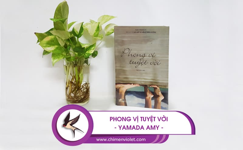 phong vị tuyệt vời - amy yamada