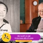 Tiểu thuyết võ hiệp từ Kim Dung đến Cổ Long 12 tiểu thuyết võ hiệp