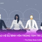 Hãy bảo vệ sự bình yên trong tâm trí của bạn 7 bảo vệ tâm trí