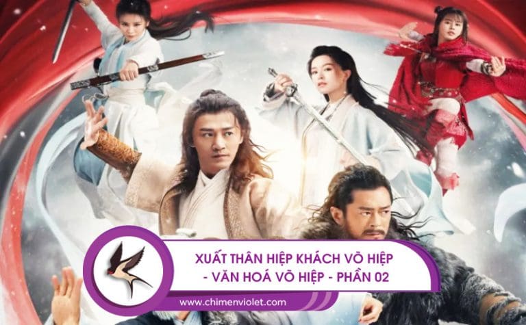 Xuất thân hiệp khách giang hồ