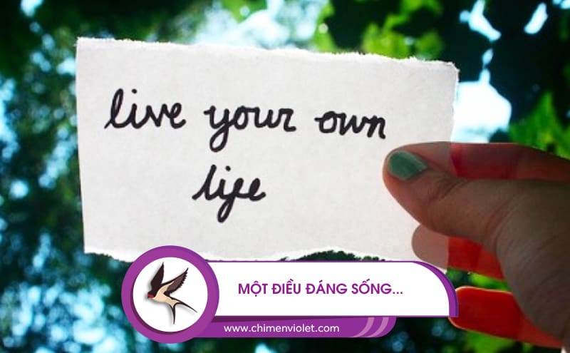 một đời đáng sống