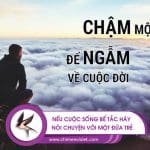 Nếu bế tắc hãy nói chuyện với một đứa trẻ 10 cuộc đời bế tắc