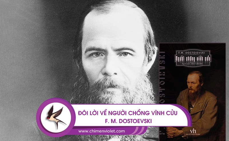 Fyodor Mikhaylovich Dostoyevsky