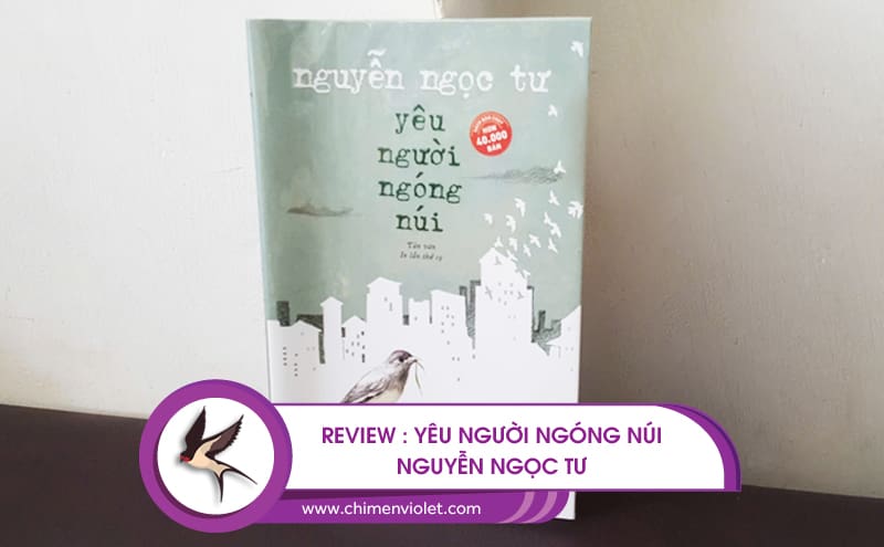 Yêu người ngóng núi - nguyễn ngọc tư
