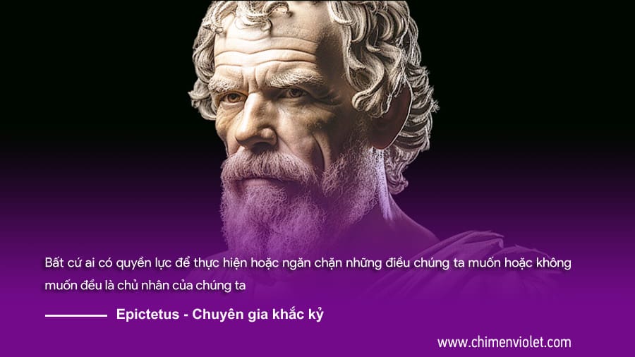 Chủ nghĩa khắc kỷ với 5 nguyên tắc sống vui vẻ 3 Epictetus