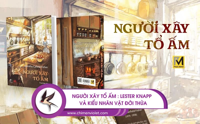 Người xây tổ ấm - dorothy cafield fisher