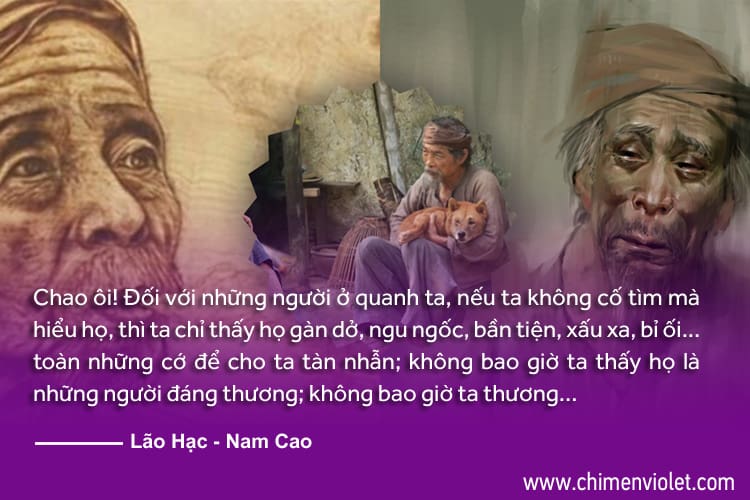 Hoàn cảnh sống khác nhau không chung tiếng nói 3 Lão Hạc - Nam Cao