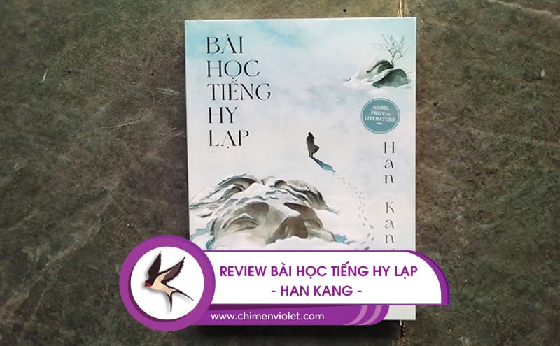 Bài học tiếng Hy Lạp - Han Kang