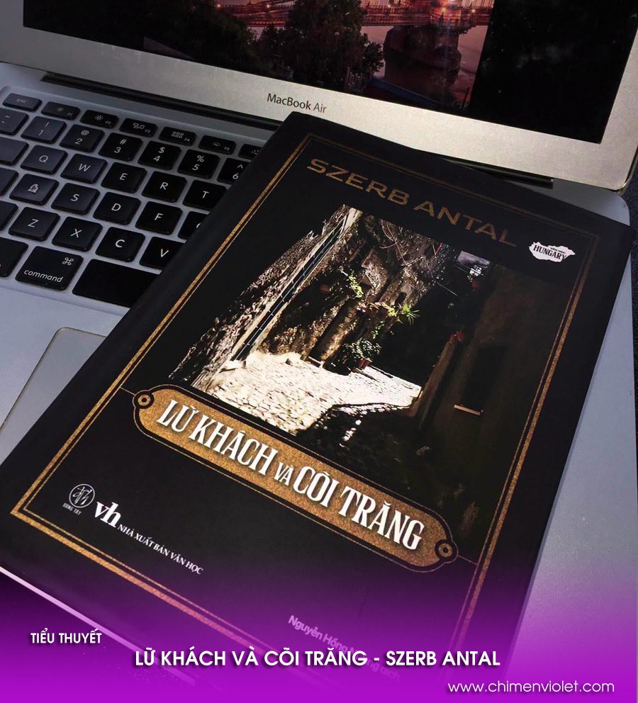 Review : Lữ khách và cõi trăng – Szerb Antal 3 Lữ khách và cõi trăng
